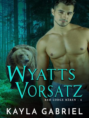 cover image of Wyatts Vorsatz